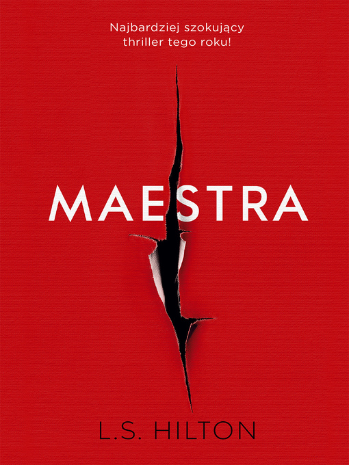 Title details for Maestra by L. S. Hilton - Available